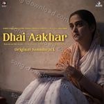 Dhai Aakhar - Kavita Seth Song Download